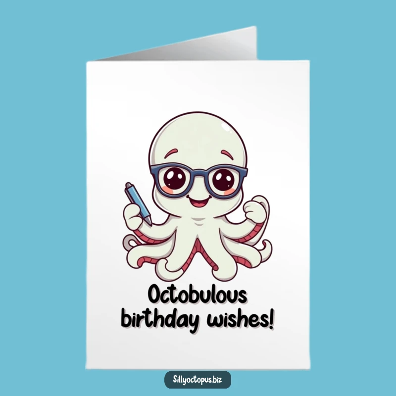 Free Printable Smiling Octopus Birthday Card - Dapper Office Glasses Downloadable Gift