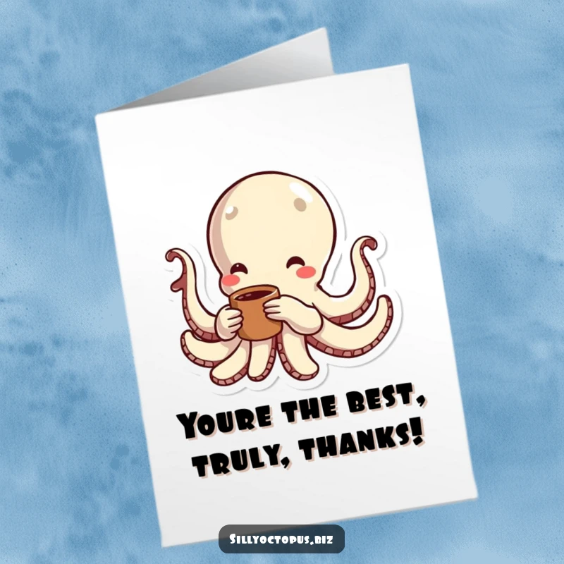 Funny free printable thank you card depicting an energetic octopus character holding a coffee cup, surrounded by lively lines.
